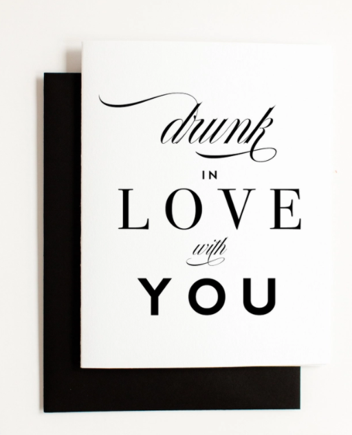Drunk In Love Card - Love Card & Anniversary Card